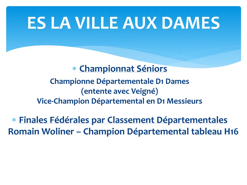 es la ville aux dames