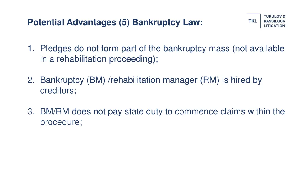 potential advantages 5 bankruptcy law