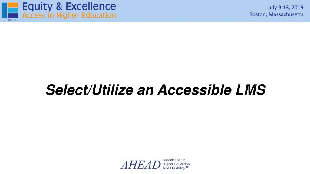 select utilize an accessible lms