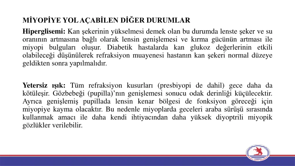 m yop ye yol a ab len d er durumlar hiperglisemi
