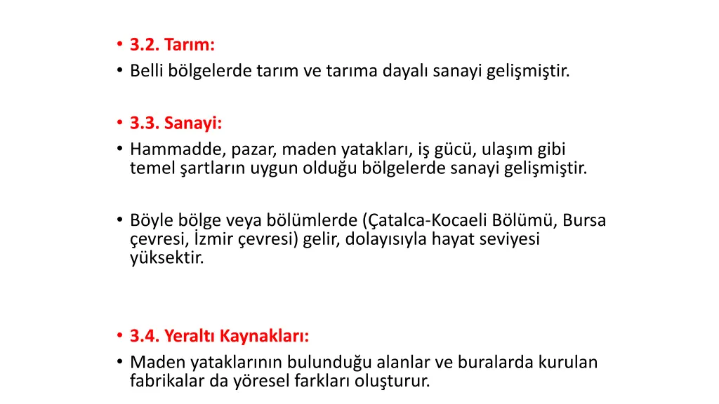 3 2 tar m belli b lgelerde tar m ve tar ma dayal