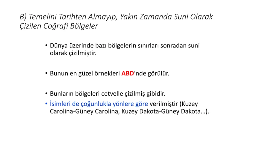 b temelini tarihten almay p yak n zamanda suni