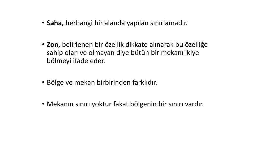 saha herhangi bir alanda yap lan s n rlamad r