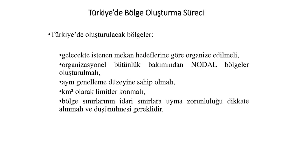 t rkiye de b lge olu turma s reci t rkiye 1
