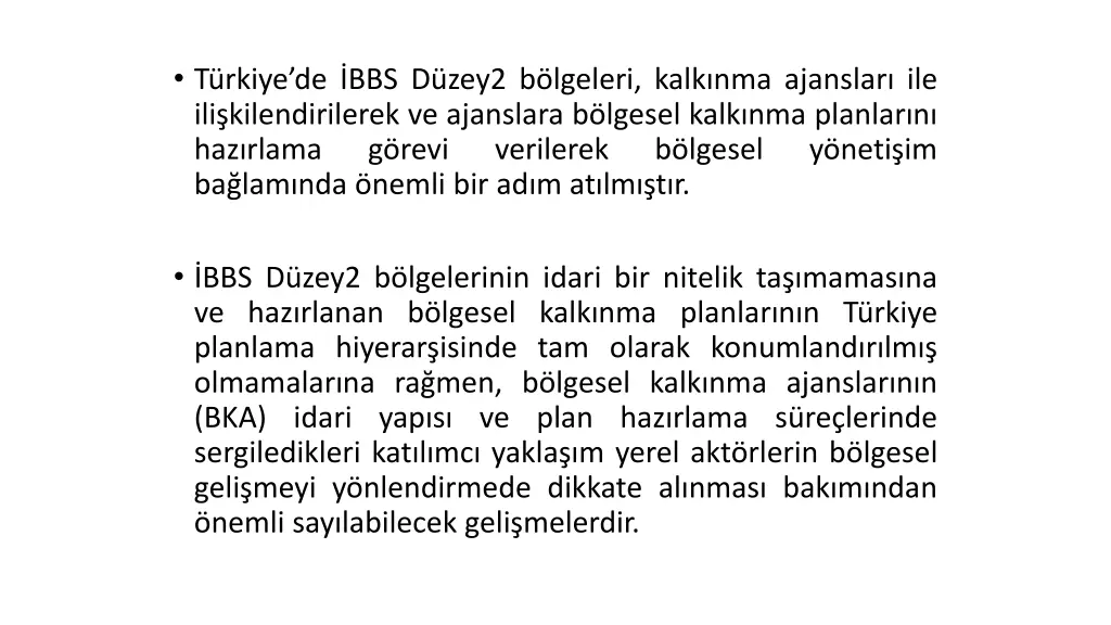 t rkiye de bbs d zey2 b lgeleri kalk nma ajanslar