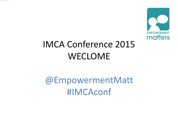 imca conference 2015 weclome