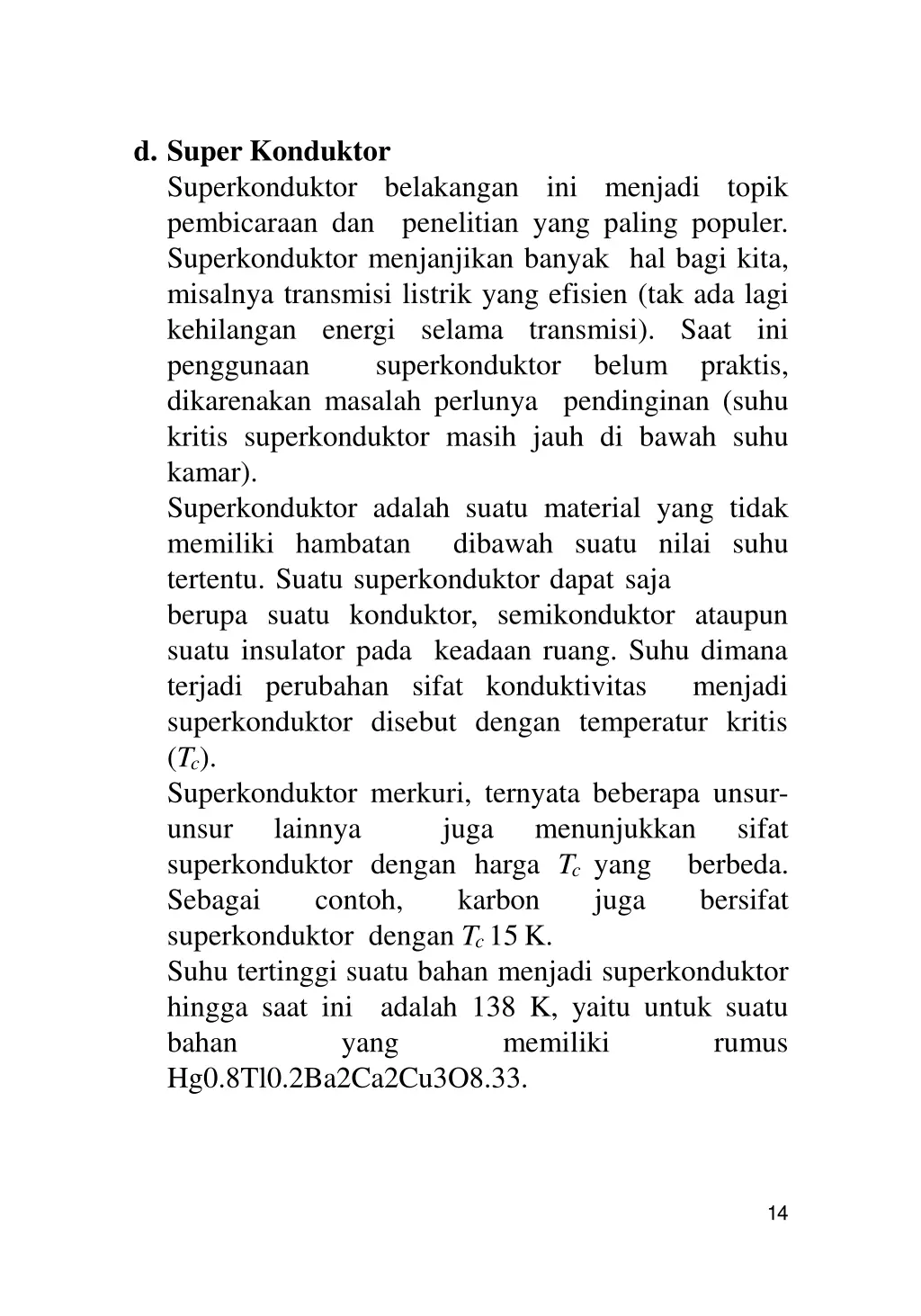 d super konduktor superkonduktor pembicaraan