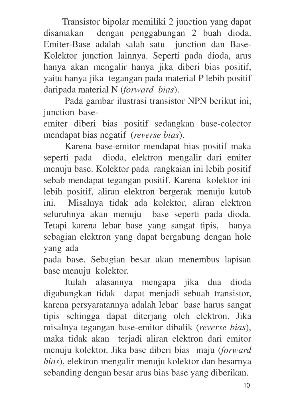 transistor bipolar memiliki 2 junction yang dapat