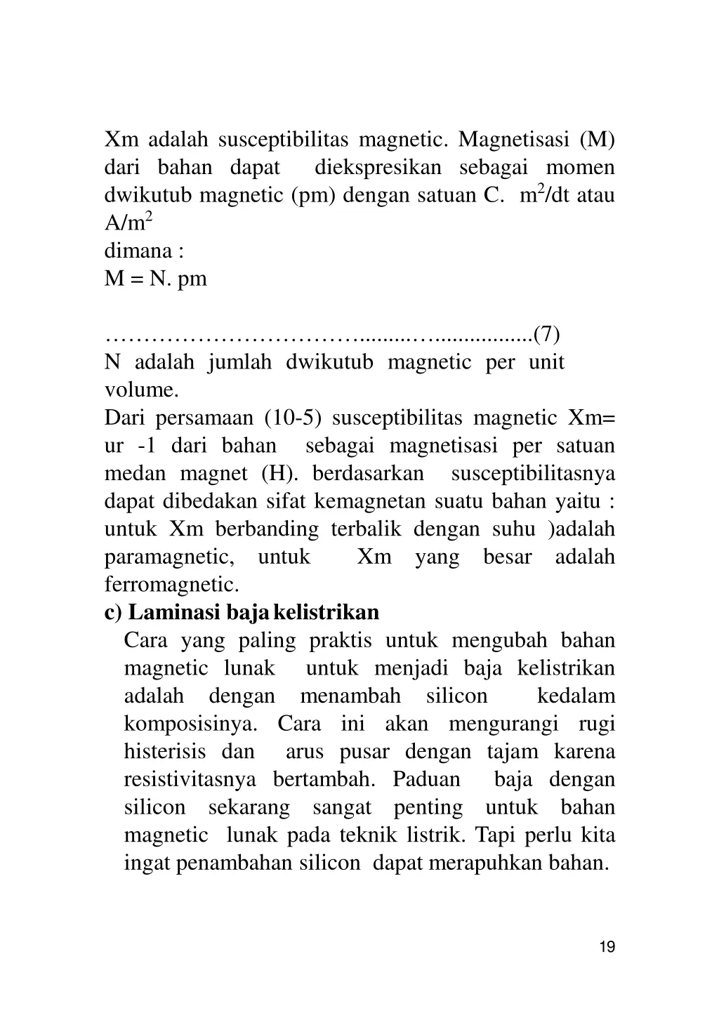 xm adalah susceptibilitas magnetic magnetisasi