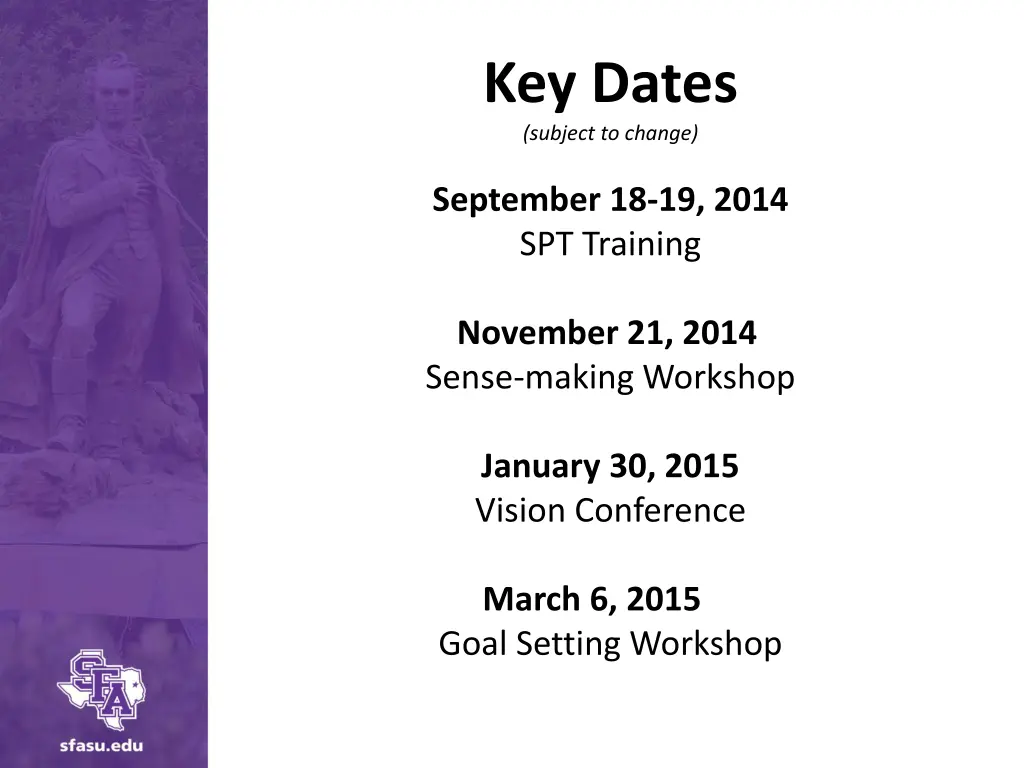 key dates subject to change