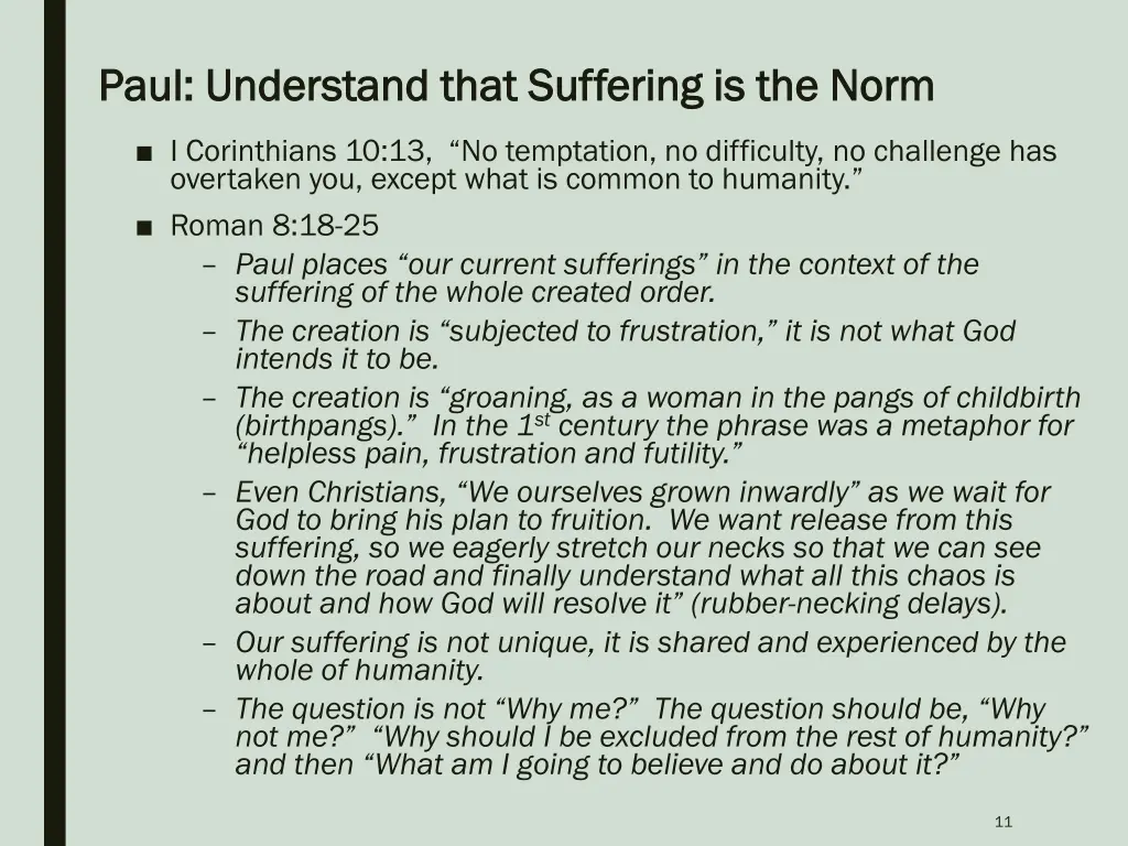 paul understand that suffering is the norm paul