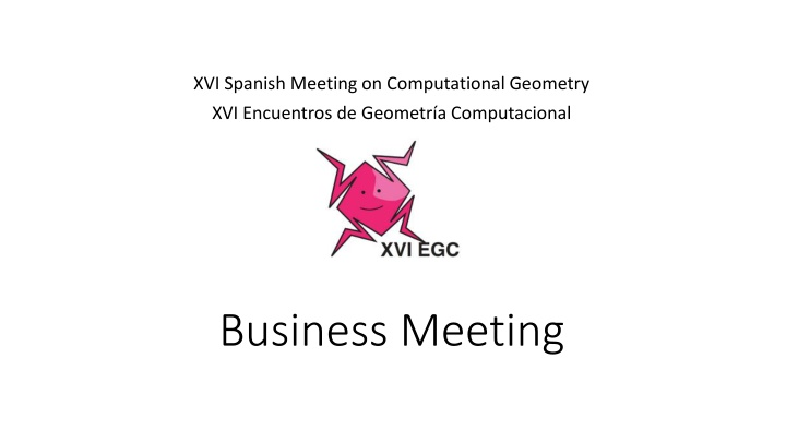 xvi spanish meeting on computational geometry