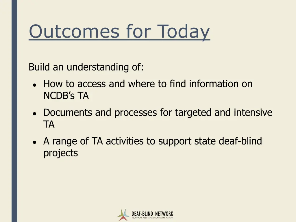 outcomes for today