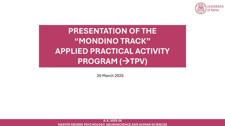 presentation of the mondino track applied