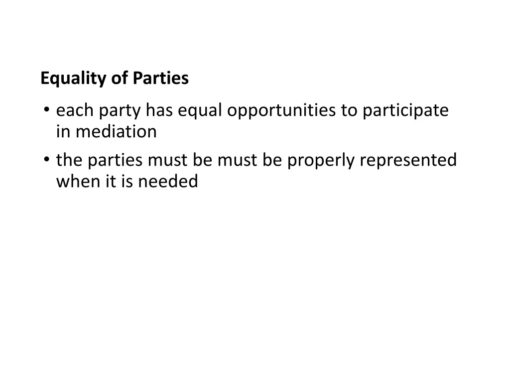 equality of parties each party has equal