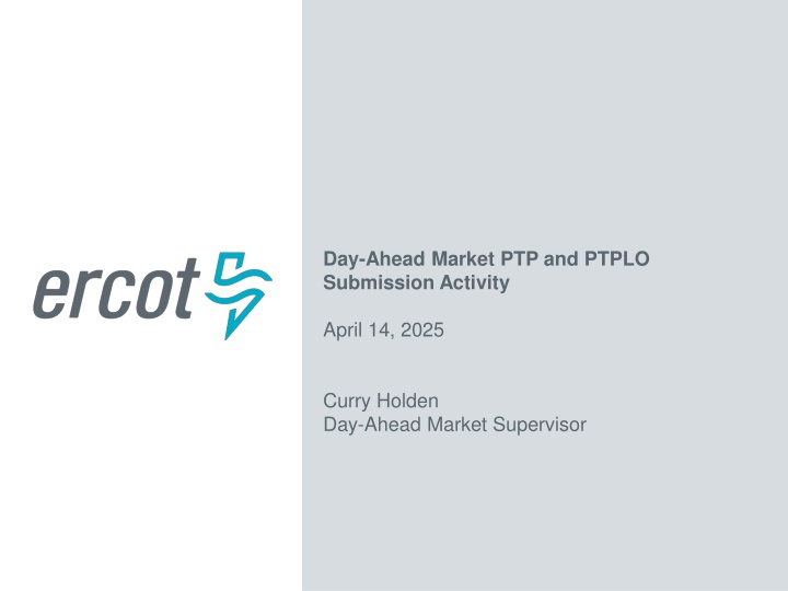 day ahead market ptp and ptplo submission activity