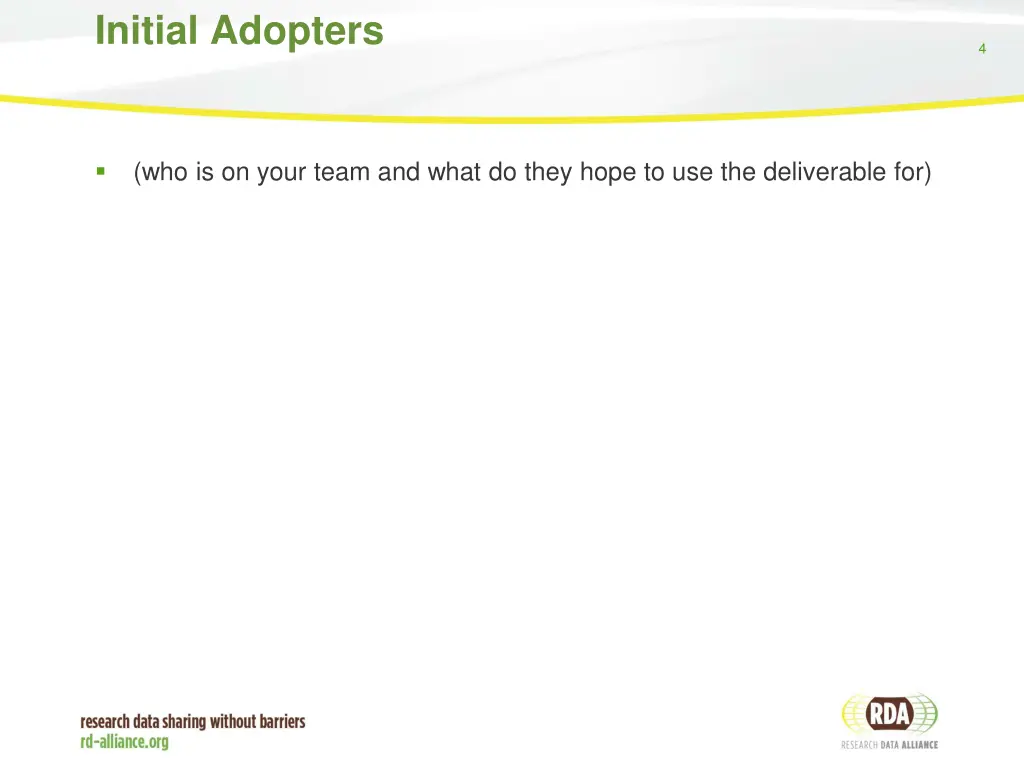 initial adopters