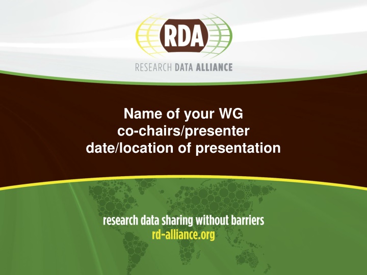 name of your wg co chairs presenter date location