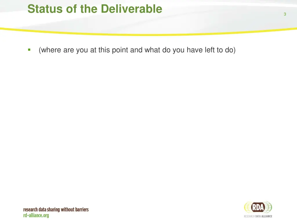 status of the deliverable