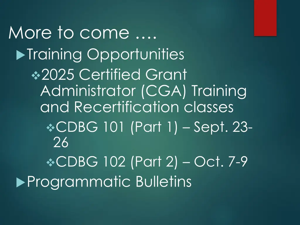 more to come training opportunities 2025