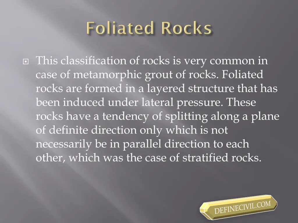 this classification of rocks is very common