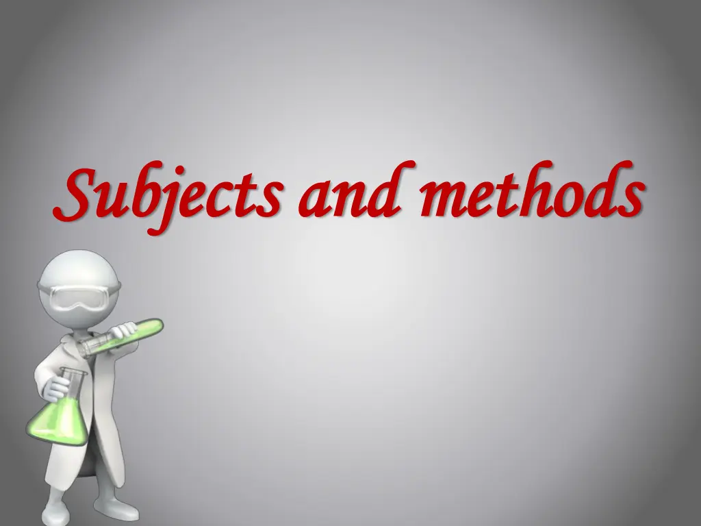 subjects and methods subjects and methods