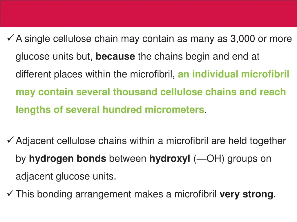 a single cellulose chain may contain as many