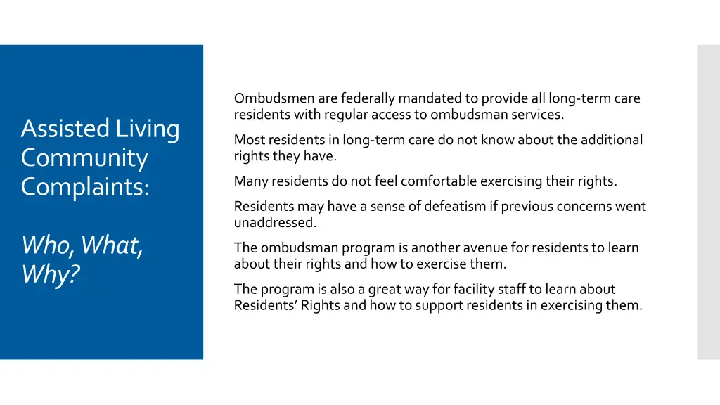 ombudsmen are federally mandated to provide