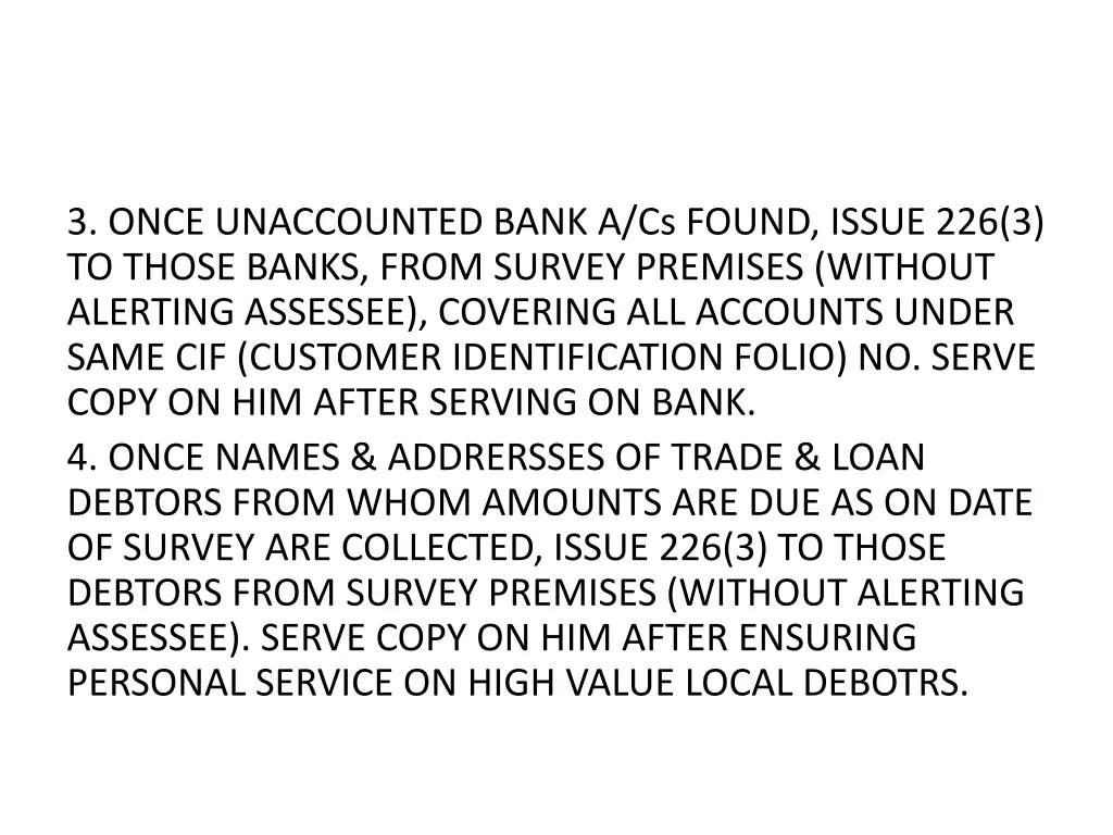 3 once unaccounted bank a cs found issue