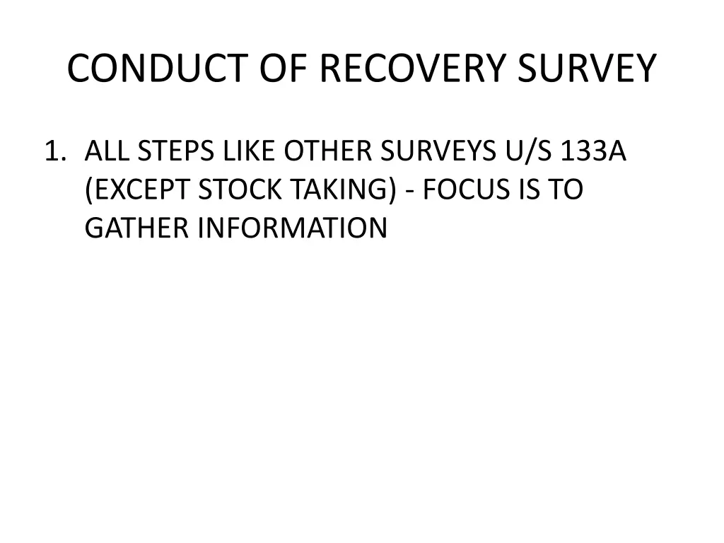 conduct of recovery survey 1
