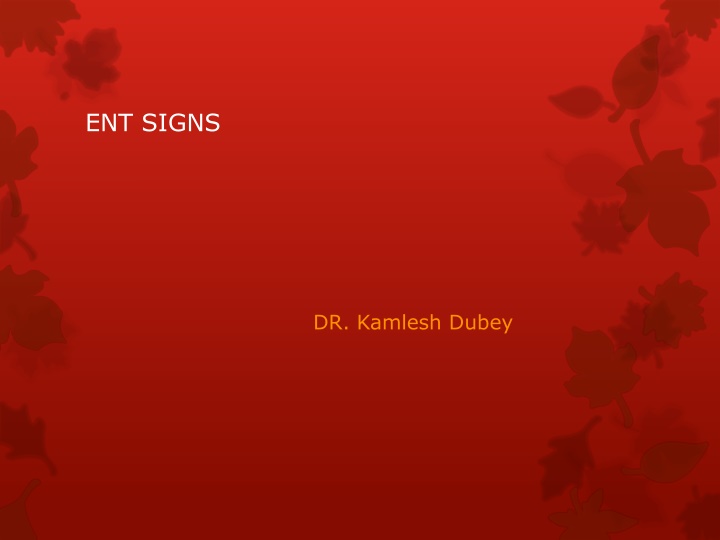 ent signs