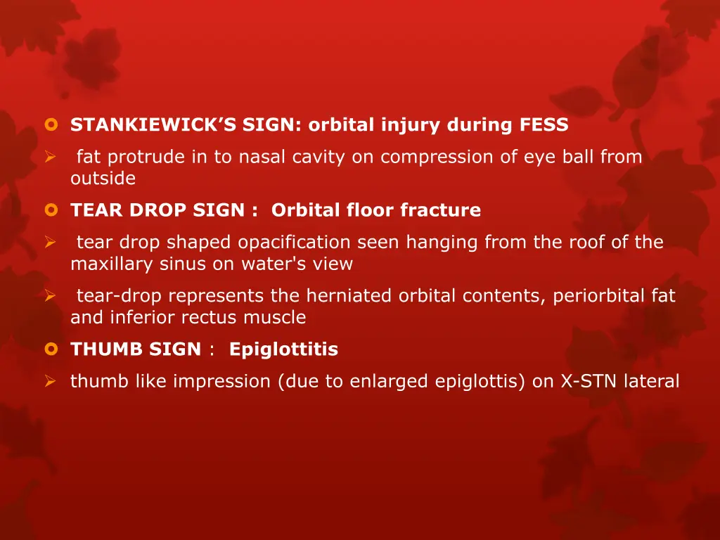 stankiewick s sign orbital injury during fess