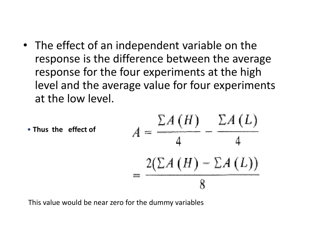 the effect of an independent variable