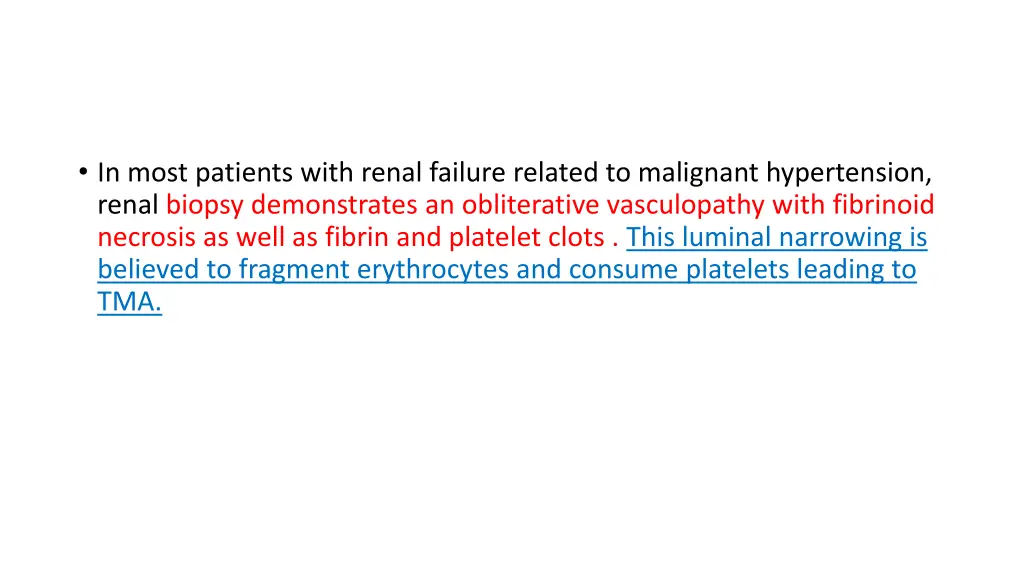 in most patients with renal failure related