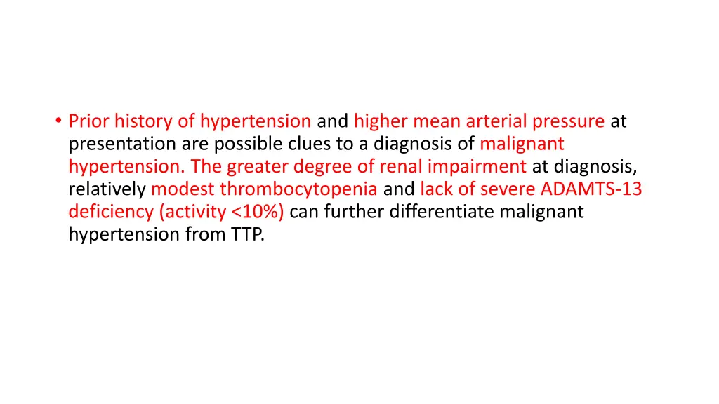 prior history of hypertension and higher mean