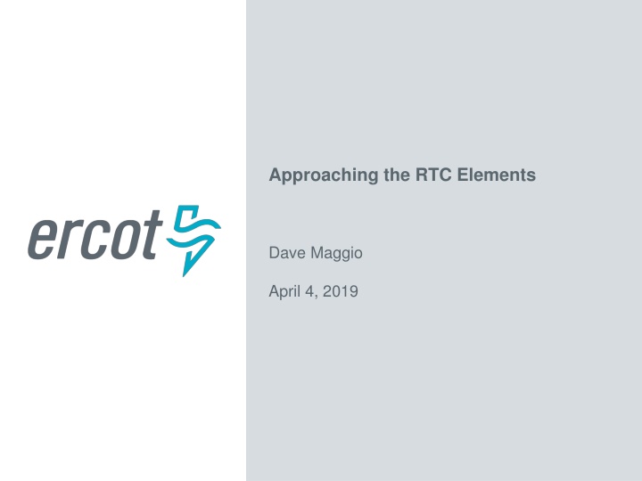 approaching the rtc elements