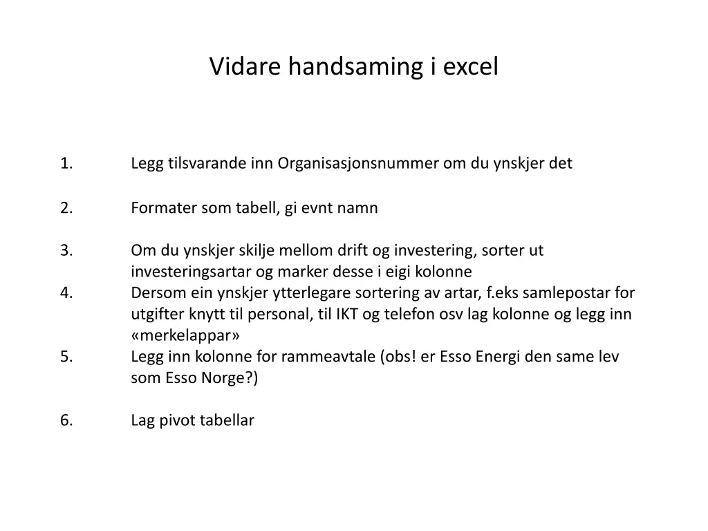 vidare handsaming i excel