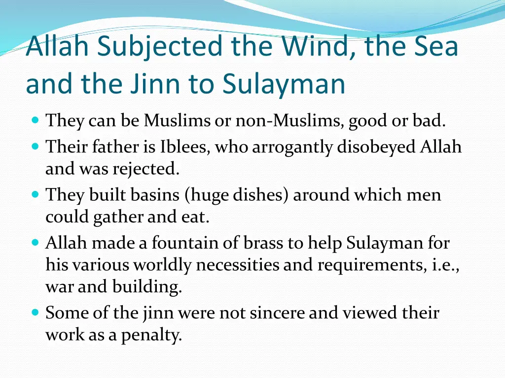 allah subjected the wind the sea and the jinn 1