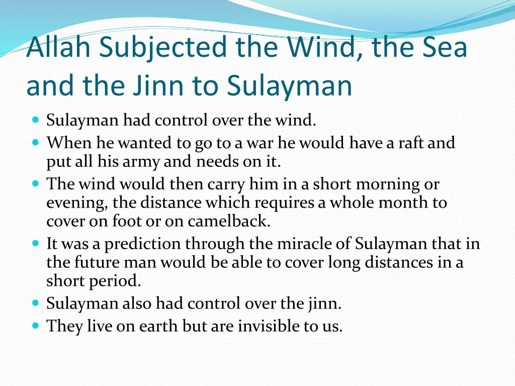 allah subjected the wind the sea and the jinn