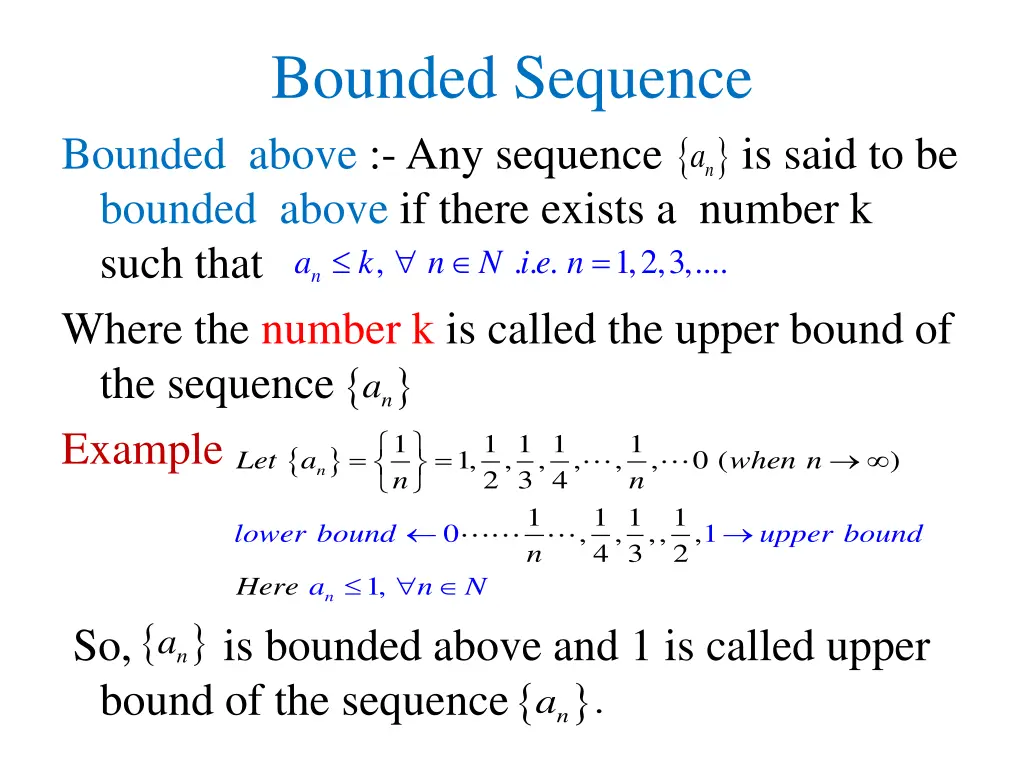 bounded sequence bounded above any sequence