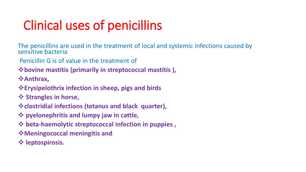 clinical uses of clinical uses of penicillins