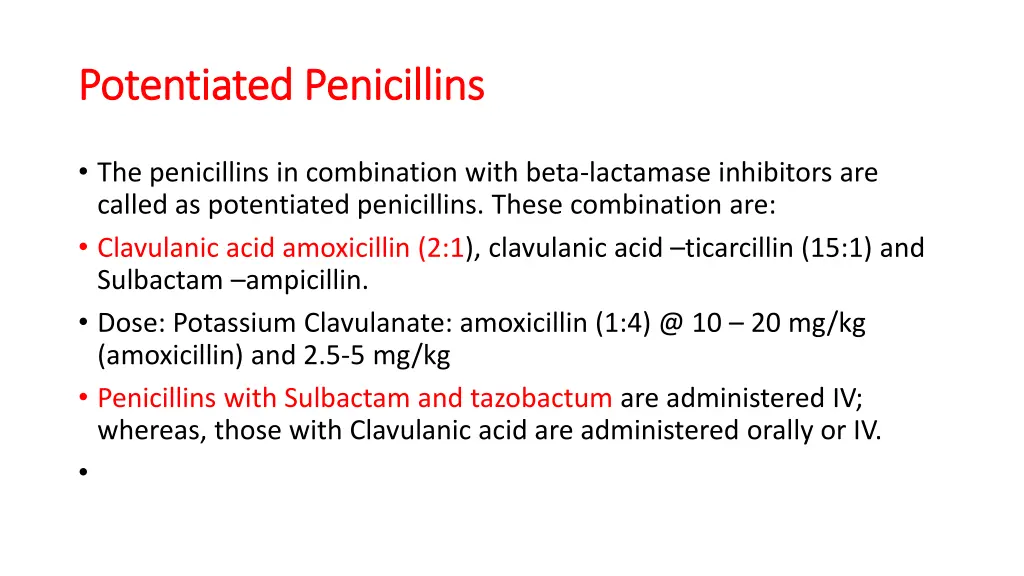 potentiated potentiated penicillins
