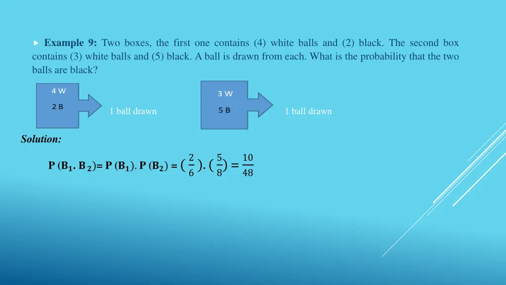 example 9 two boxes the first one contains