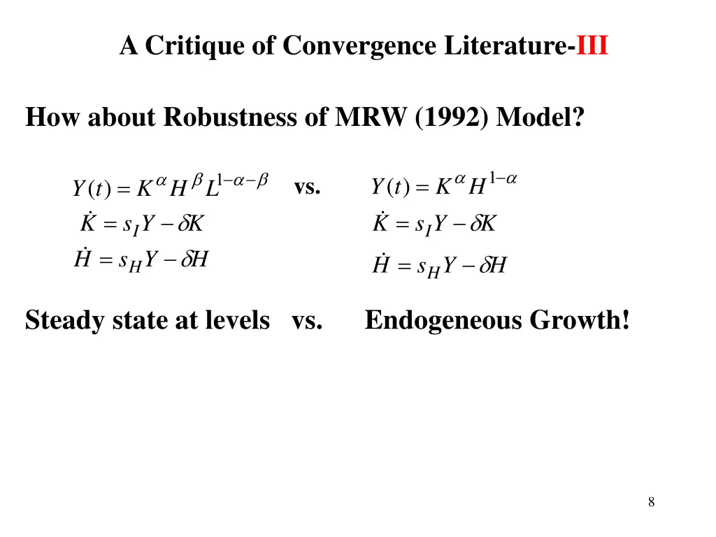 a critique of convergence literature iii
