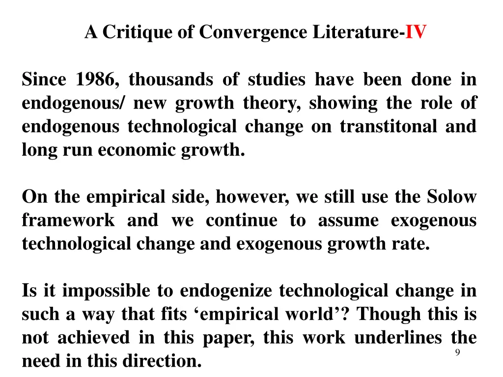 a critique of convergence literature iv