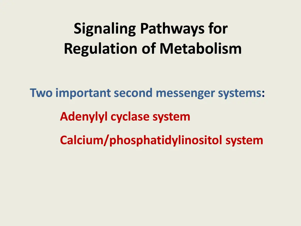 signaling pathways for regulation of metabolism