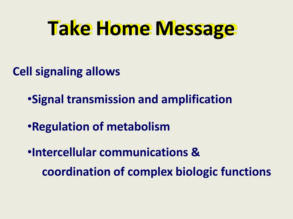 take home message
