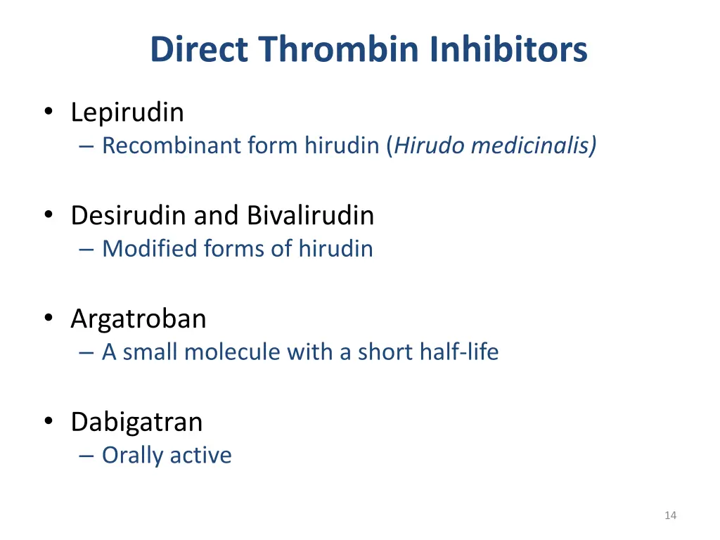 direct thrombin inhibitors