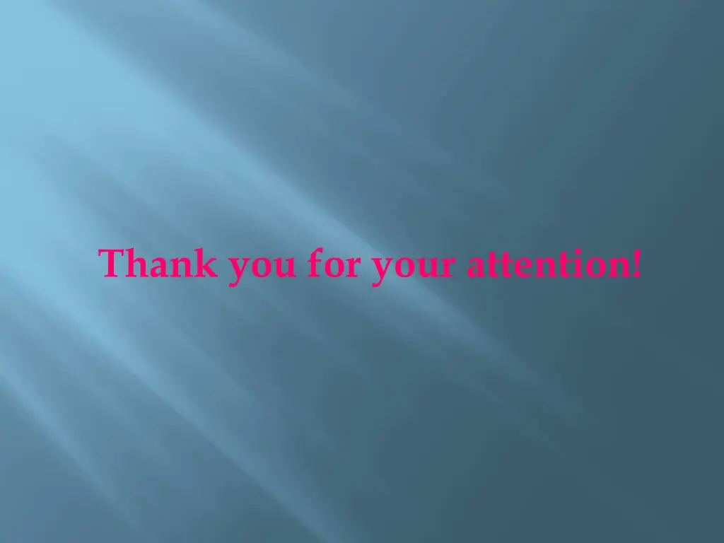 thank you for your attention