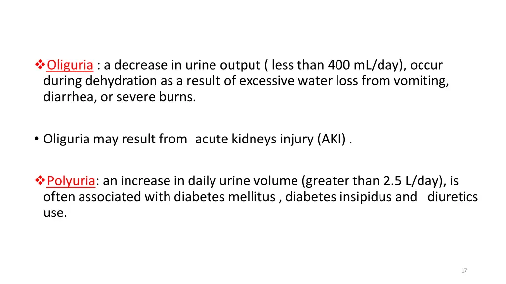 oliguria a decrease in urine output less than